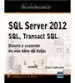 SQL SERVER 2012 SQL TRANSACT SQL DISEÑO Y CREACION BASE DAT