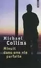 MINUIT DANS UNE VIE PARFAITE