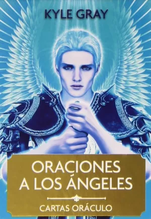 ORACIONES A LOS ANGELES. CARTAS ORACULO