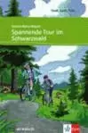 SPANNENDE TOUR IM SCHWARZBALD+ CD (A1)