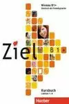 ZIEL B1+ LIBRO LEKTION 1-8 (KURSBUCH)+CD