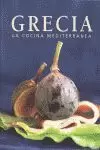 GRECIA. LA COCINA MEDITERRANEA