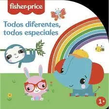 TODOS DIFERENTES, TODOS ESPECIALES (FISHER PRICE)