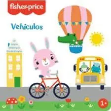 VEHÍCULOS (FISHER PRICE)