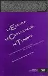 ESCUELA DE COMUNICACION DE TORONTO,LA