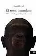 MONO INMADURO DESARROLLO PSICOLOGICO HUMANO