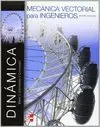 DINÁMICA. MECÁNICA VECTORIAL PARA INGENIEROS 10ED