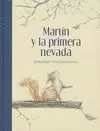 MARTÍN Y LA PRIMERA NEVADA