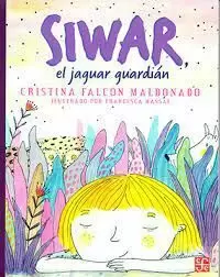 SIWAR, EL JAGUAR GUARDIAN