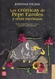 CRÓNICAS DE PEPE FAROLES Y OTRAS ESCRITURAS