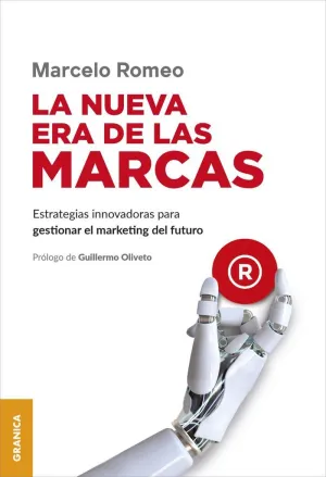NUEVA ERA DE LAS MARCAS, LA