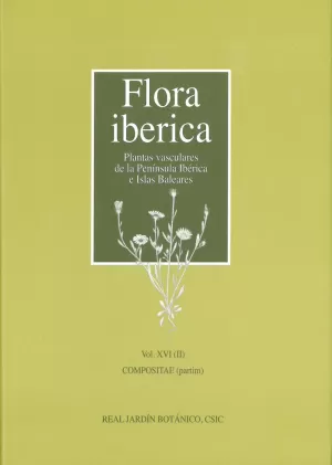 FLORA IBÉRICA VOL XVI (II) COMPOSITAE (PARTIM)