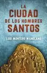 CIUDAD DE LOS HOMBRES SANTOS (LOS BUSCADORES 3)