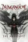 NUNCANOCHE (1 CRÓNICAS NUNCANOCHE)