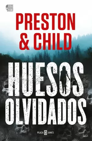 HUESOS OLVIDADOS (NORA KELLY 1)