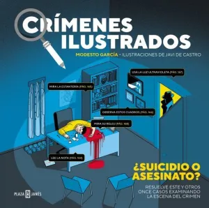 CRÍMENES ILUSTRADOS - ¿SUICIDIO O ASESINATO? (EDICIÓN TAPA BLANDA)