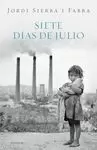 SIETE DÍAS DE JULIO (INSPECTOR MASCARELL 2)