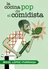 COCINA POP DE EL COMIDISTA