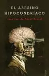 ASESINO HIPOCONDRÍACO, EL
