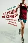 PASIÓN DE CORRER