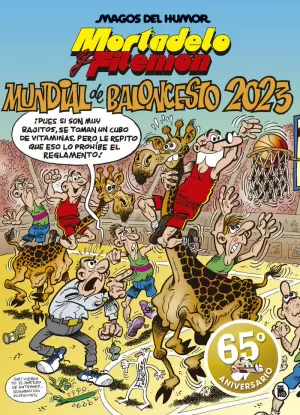 MORTADELO Y FILEMON MUNDIAL DE BALONCESTO 2023 (MAGOS DEL HUMOR 220)
