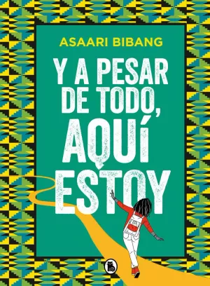 Y A PESAR DE TODO, AQUÍ ESTOY (ILUSTRADO)