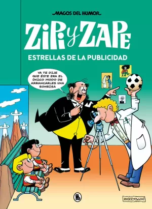 ZIPI Y ZAPE ESTRELLAS DE LA PUBLICIDAD (MAGOS DEL HUMOR 215)