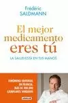 MEJOR MEDICAMENTO ERES TÚ, EL
