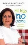 MI HIJO NO ME COME