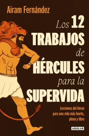 DOCE TRABAJOS DE HERCULES PARA LA SUPERVIDA
