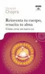 REINVENTA TU CUERPO RESUCITA TU ALMA