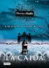 CAÍDA, LA. TIERRA DE MAGIA 2