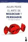 ARTE DE NEGOCIAR Y PERSUADIR, EL