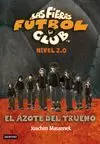 FIERAS FUTBOL CLUB 2.01 AZOTE DEL TRUENO