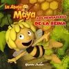 ABEJA MAYA. LOS MENSAJEROS DE LA REINA