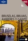 BRUSELAS, BRUJAS, AMBERES Y GANTE DE CERCA LONELY PLANET