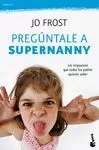 PREGUNTALE A SUPERNANNY