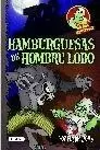 COCINA MONSTRUOS 3. HAMBURGUESAS DE HOMBRE LOBO