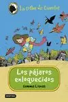 TRIBU DE CAMELOT 11 LOS PÁJAROS ENLOQUECIDOS