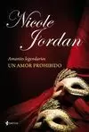 UN AMOR PROHIBIDO. AMANTES LEGENDARIOS