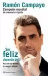 SER FELIZ DEPENDE DE TI