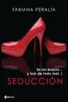 EN TUS BRAZOS Y HUIR DE TODO MAL 1. SEDUCCIÓN