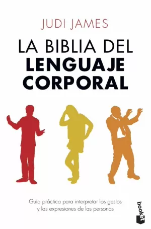 BIBLIA DEL LENGUAJE CORPORAL, LA