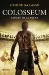 COLOSSEUM. SANGRE EN LA ARENA.