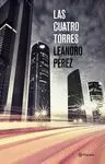 CUATRO TORRES, LAS