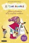 CLUB ARCOIRIS 4. NIEVES Y EL MISTERIO DE LA SERPIENTE REVOLTOSA