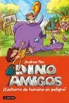 DINOAMIGOS 6.¡CACHORRO DE HUMANO EN PELIGRO!