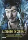 CAZADORES DE SOMBRAS CRÓNICAS DE MAGNUS BANE