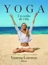 YOGA, UN ESTILO DE VIDA