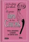 GRAN LIBRO DE LAS CHICAS. LA BANDA DE ZOÉ